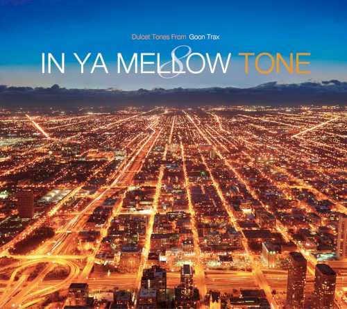 IN YA MELLOW TONE 8
