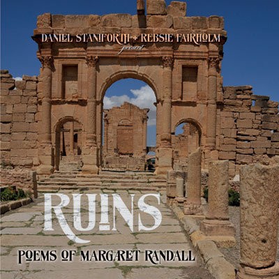 Ruins: Poems Of Margaret Randall