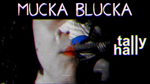 Mucka Blucka
