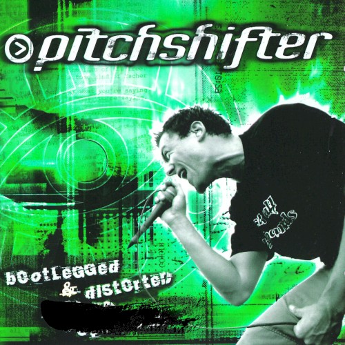Bootlegged & Distorted
