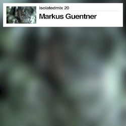 Isolatedmix 20 - Ten Years of Pop Ambient
