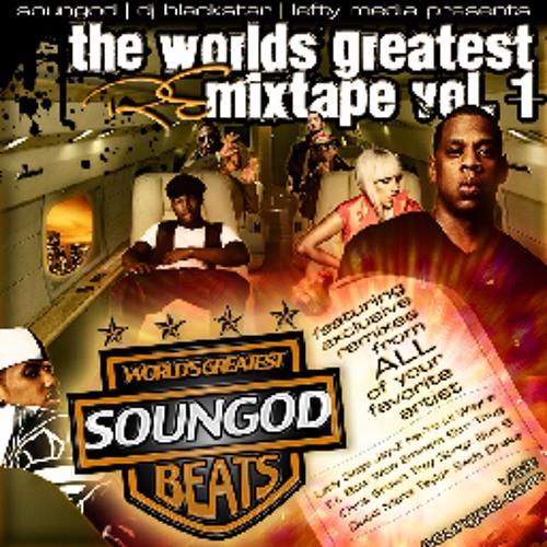 The World’s Greatest Remixtape, Vol. 1