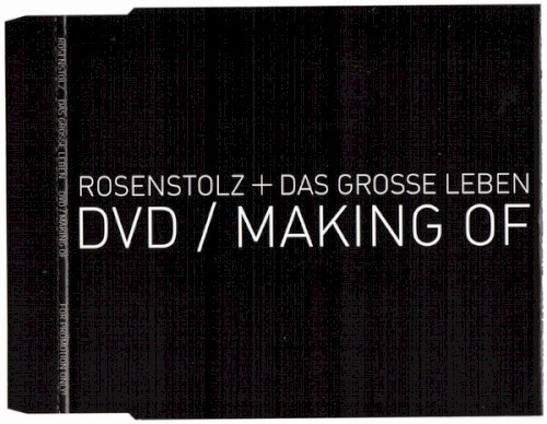 Das grosse Leben / Making Of
