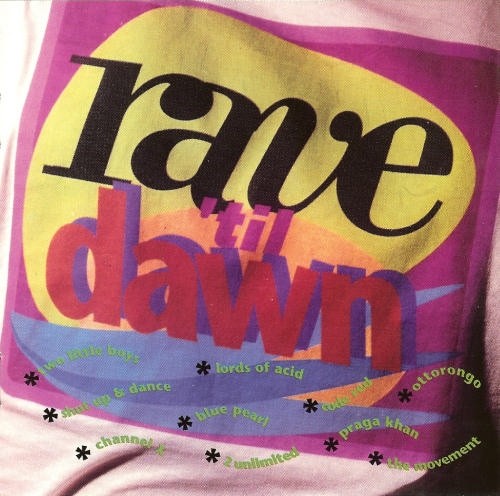Rave ’til Dawn