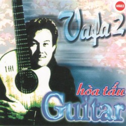 Vafa 2: Hòa tấu guitar
