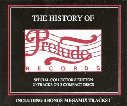 The History of Prelude Records