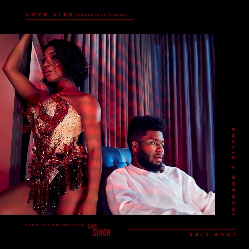 Love Lies (Snakehips remix)