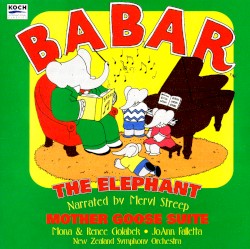 Babar the Elephant / Mother Goose Suite
