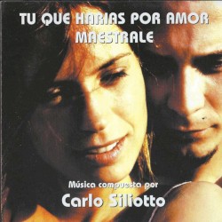 Tu qué harías por amor/ Maestrale