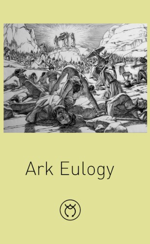 Ark Eulogy