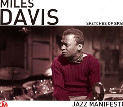 Jazz Manifesto: Sketches of Spain