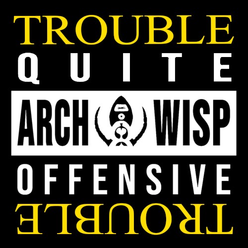 Trouble