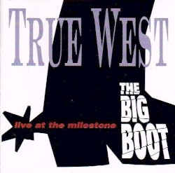 The Big Boot (Live at the Milestone)