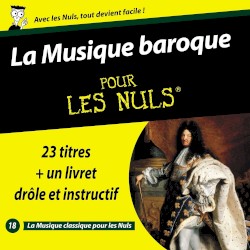 La Musique baroque pour les nuls