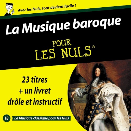 La Musique baroque pour les nuls