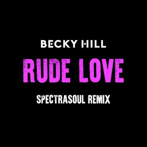Rude Love (SpectraSoul remix)
