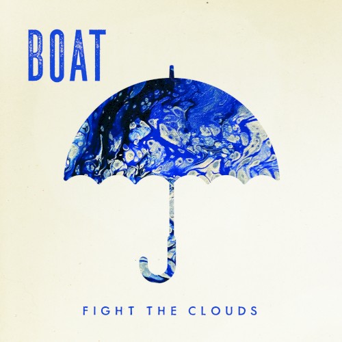 Fight the Clouds b/w There's an Island