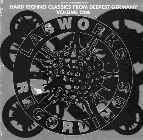 Hard Techno Classics From Deepest Germany Volume One