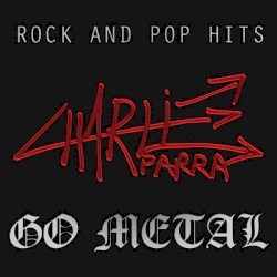 Rock and Pop Hits go Metal
