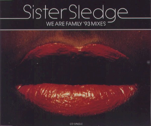 We Are Family ('93 Mixes)