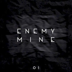 Enemy Mine - Techno Favorites, Volume 1