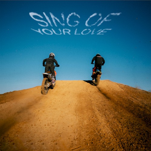 Sing of Your Love