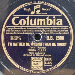 I'd Rather Be Wrong Than Sorry / Powder Your Face With Sunshine (Smile! Smile! Smile!)