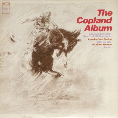 The Copland Album: Appalachian Spring / Billy the Kid / El Salón México / Rodeo