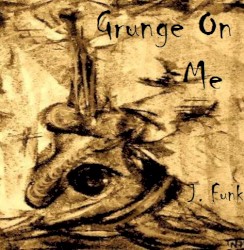 Grunge on Me