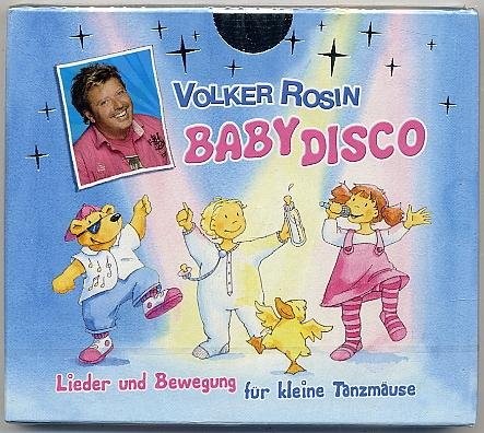 Baby Disco: Lieder und Bewegung für kleine Tanzmäuse