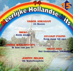 14 heerlijke Hollandse hits, 15