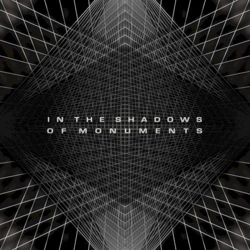 In the Shadows of Monuments