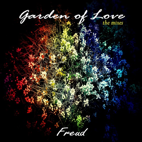 Garden of Love: The Mixes
