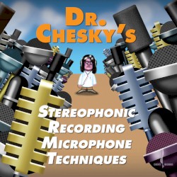 Stereophonic Recording Microphone Techniques