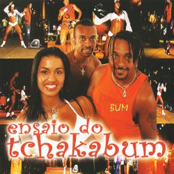 Ensaio do Tchakabum