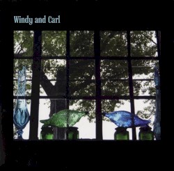 Windy and Carl