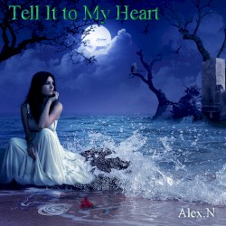 Tell It to My Heart