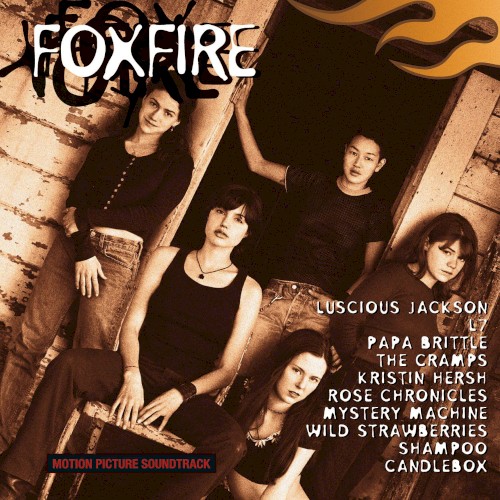 Foxfire: Motion Picture Soundtrack