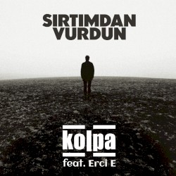 Sırtımdan Vurdun