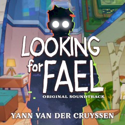 Looking For Fael (Original Soundtrack)