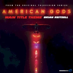 American Gods Main Title Theme