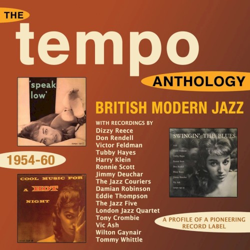 The Tempo Anthology ; British Modern Jazz 1954-60