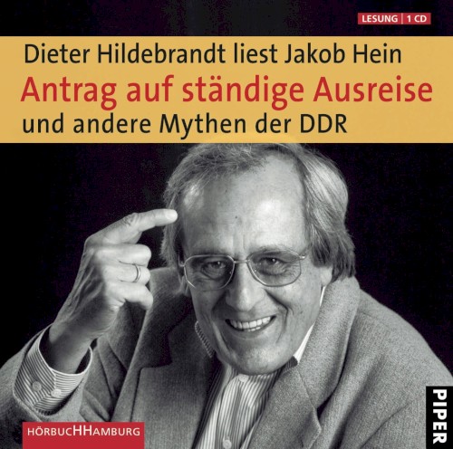 Antrag auf ständige Ausreise und andere Mythen der DDR