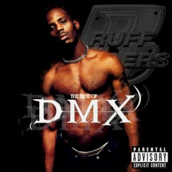 Ruff Ryders Present: The Best of DMX