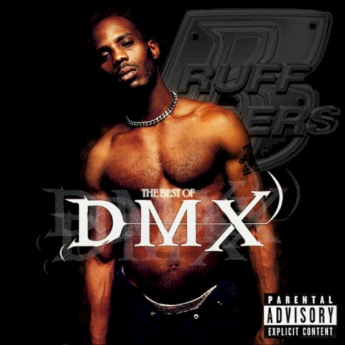 Ruff Ryders Present: The Best of DMX
