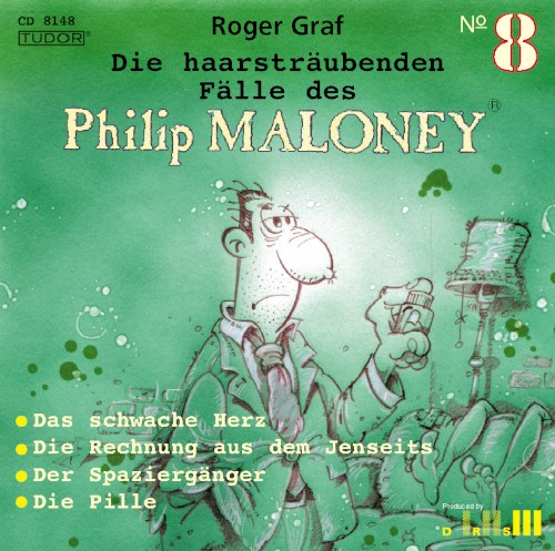 Die haarsträubenden Fälle des Philip Maloney, N° 8