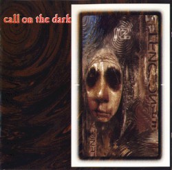 Call on the Dark, Volume 1