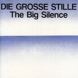 The Big Silence