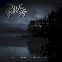 Voices from the Eternal Night