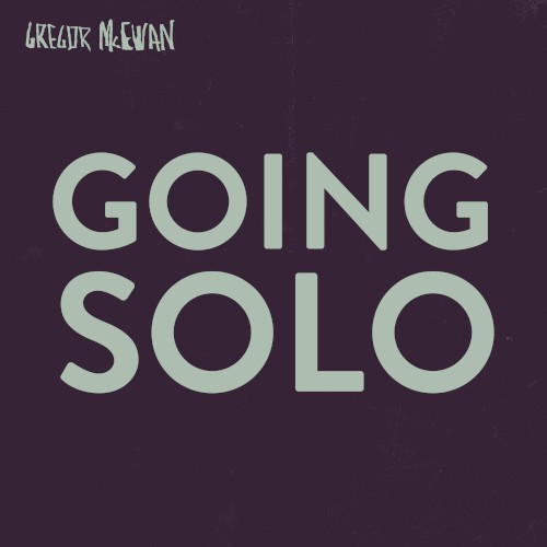 Going Solo